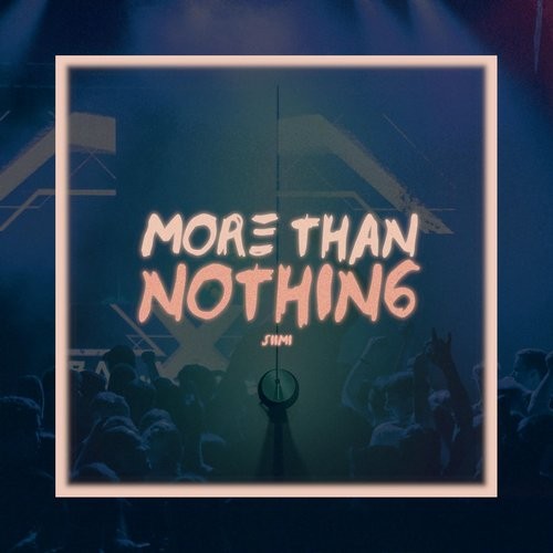 More Than Nothing