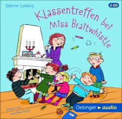 Klassentreffen bei Miss Braithwhistle