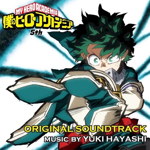 My Hero Academia: Season 5 (Original Series Soundtrack)