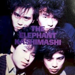 THE ELEPHANT KASHIMASHI