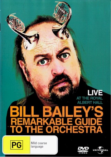 Bill Bailey’s Remarkable Guide to the Orchestra