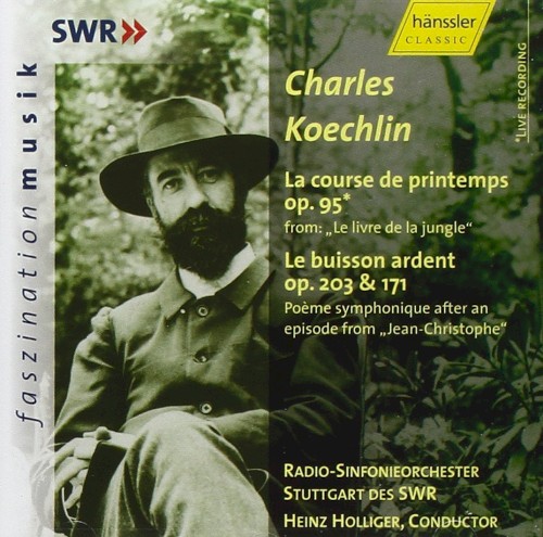 La course de printemps, op. 95 / Le buisson ardent, op. 203 & 171