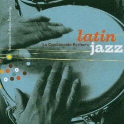 Latin Jazz: La combinación perfecta