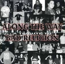 Along the Way: A Tribute to Bad Religion