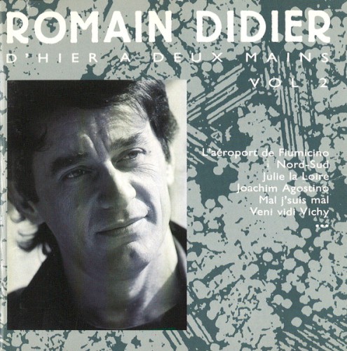 D’hier à deux mains, Volume 2
