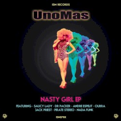 Nasty Girl EP