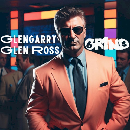 Glengarry Glen Ross