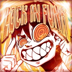 LOCK IN FUNK