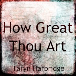 How Great Thou Art