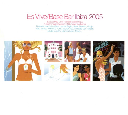 Es Vive/Base Bar Ibiza 2005