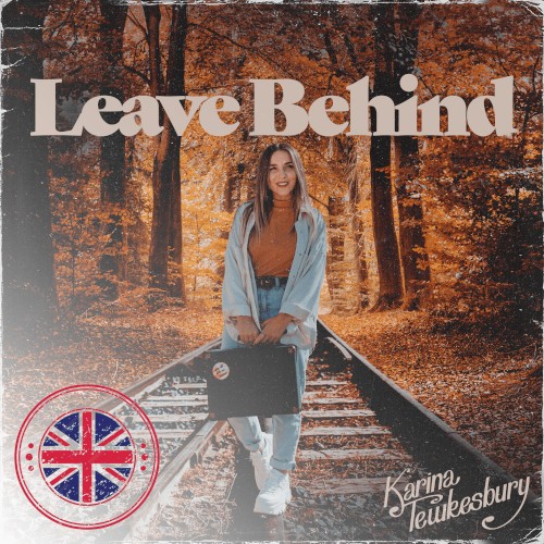 Leave Behind (I Live For You)