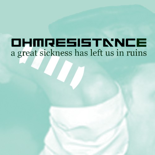 A Great Sickness Has Left Us In Ruins