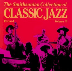 The Smithsonian Collection of Classic Jazz, Volume 2