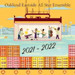 Oakland Eastside All Star Ensemble 2021-2022