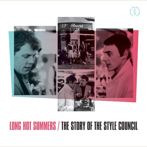 Long Hot Summers: The Story of The Style Council