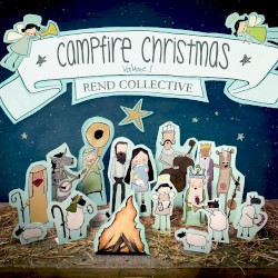 Campfire Christmas: Volume I