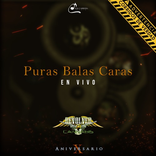 Puras Balas Caras (En vivo)