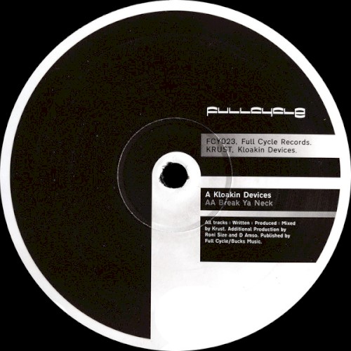 Kloakin Devices / Break Ya Neck