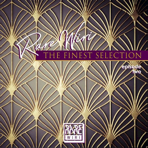 The Finest Selection, Ep. 2
