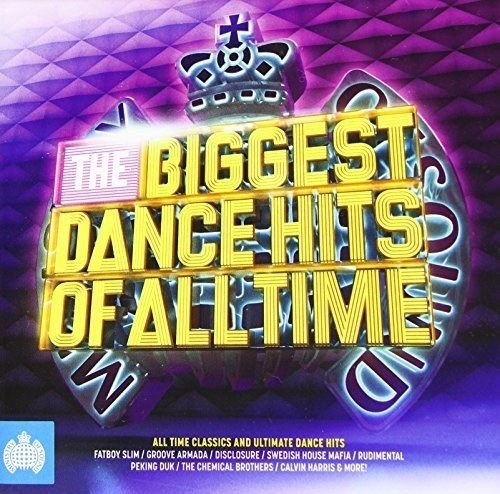 Ministry of Sound: The Biggest Dance Hits of All Time