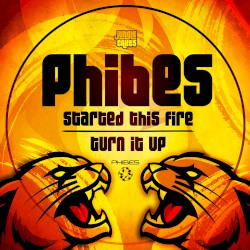 Started This Fire / Turn It Up