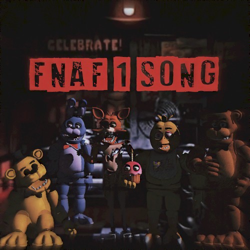 Five Nights at Freddy’s 1 Song