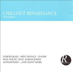Chillout Renaissance, Vol. 1