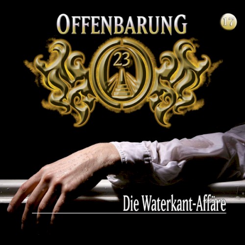 Offenbarung 23 17: Die Waterkant-Affäre