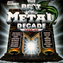 The Best of Metal Decade (1980–89)
