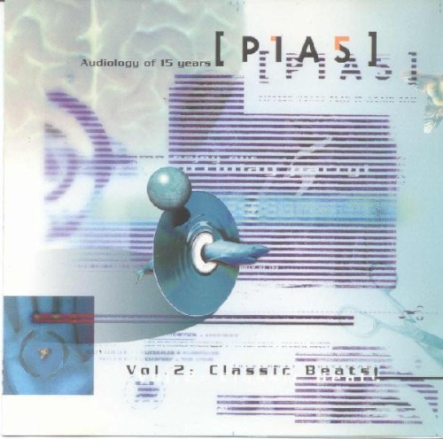 Audiology of 15 Years PIAS Volume 2: Classic Beats