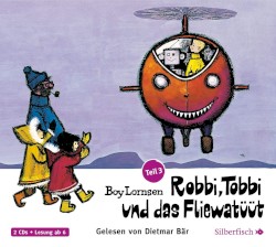 Robbi, Tobbi und das Fliewatüüt Teil 3