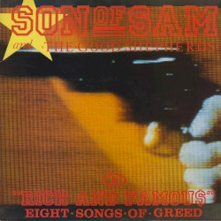 Rich and Famous (eight songs of greed)