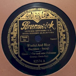 Wistful and Blue / I'm Sitting on the Top of the World
