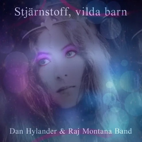 Stjärnstoff, vilda barn