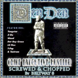 Chief Executive Hustler (Screwed & Chopped)