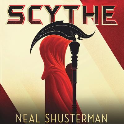 Scythe (Unabridged)