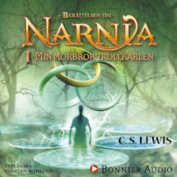 Berättelsen om Narnia - Min morbror trollkarlen