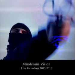 Live Recordings 2013-2016