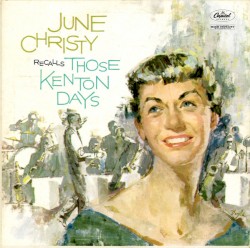June Christy Recalls Those Kenton Days
