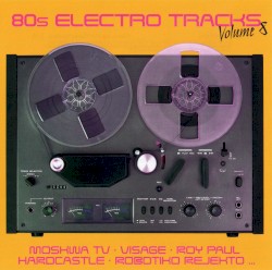 80s Electro Tracks, Volume 8