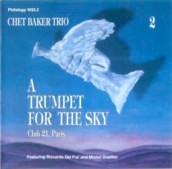 A Trumpet For The Sky - Club 21, Paris - Vol. 2