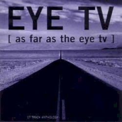 As Far as the Eye TV