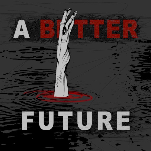 A Bitter Future