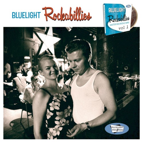 Bluelight Rockabillies, Vol 1