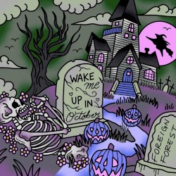 Wake Me Up in October