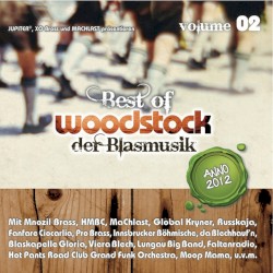 Best of Woodstock der Blasmusik, Vol. 2
