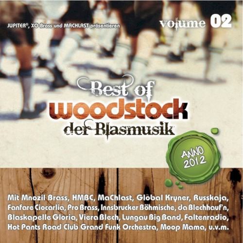 Best of Woodstock der Blasmusik, Vol. 2