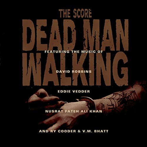 Dead Man Walking: The Score
