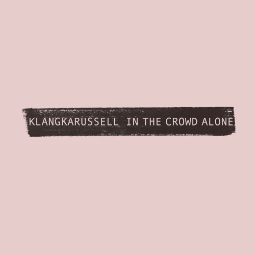 In the Crowd Alone