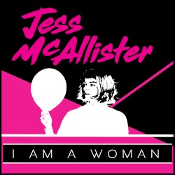 I Am a Woman